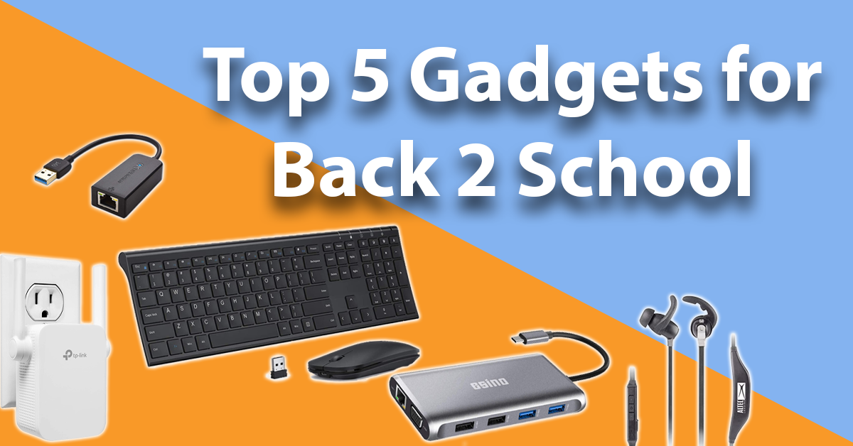 back to school gadgets