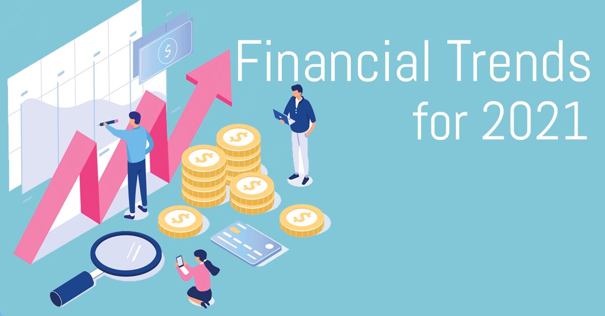 financial trends 2021