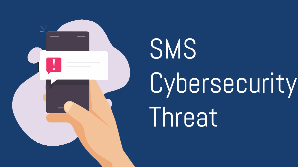 SMS Cybersecurity Threat