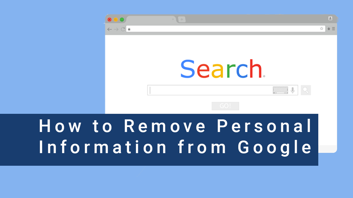 how to remove personal information from google